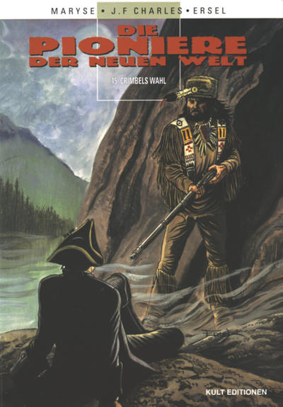 Cover for Die Pioniere der neuen Welt (Kult Editionen, 2002 series) #15 - Crimbels Wahl