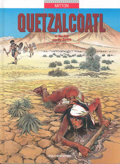 Cover for Quetzalcoatl (Kult Editionen, 1997 series) #4 - Der Gott aus der Karibik