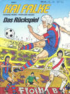 Cover for Kai Falke (Koralle, 1980 series) #2 - Das Rückspiel