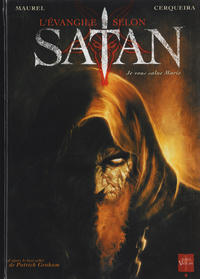 Cover Thumbnail for L'Évangile selon Satan (Soleil, 2009 series) #1 - Je vous salue Marie