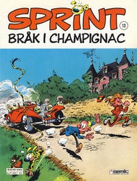 Cover Thumbnail for Sprint (Semic, 1986 series) #13 - Bråk i Champignac [2. opplag]