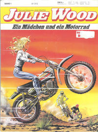 Cover Thumbnail for Julie Wood (Koralle, 1978 series) #1 - Ein Mädchen und ein Motorrad