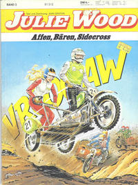 Cover Thumbnail for Julie Wood (Koralle, 1978 series) #3 - Affen, Bären, Sidecross