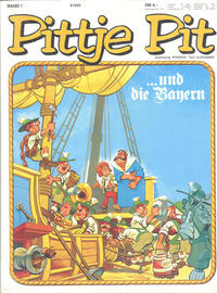 Cover Thumbnail for Pittje Pit (Koralle, 1979 series) #1 - ...und die Bayern