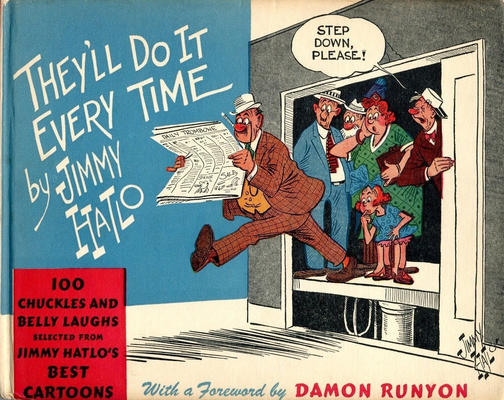 Cover for They'll Do It Every Time (David McKay, 1943 series) #[1]