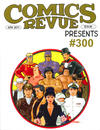 Cover for Comics Revue (Manuscript Press, 1985 series) #299-300
