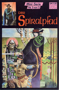 Cover Thumbnail for Der Spiralpfad (Nostalgie-Comic-Verlag, 1987 series) #1