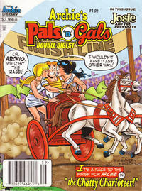 Cover Thumbnail for Archie's Pals 'n' Gals Double Digest Magazine (Archie, 1992 series) #139 [Newsstand]