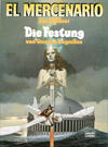 Cover for El Mercenario (Bastei Verlag, 1982 series) #5 - Die Festung