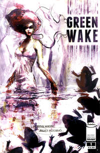 Cover Thumbnail for Green Wake (Image, 2011 series) #1 [Second Printing]