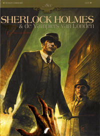 Cover for Sherlock Holmes & de Vampiers van Londen (Daedalus, 2010 series) #1 - De roep van het bloed