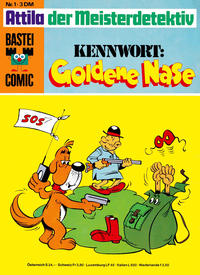 Cover for Bastei-Comic (Bastei Verlag, 1972 series) #1 - Attila der Meisterdetektiv: Kennwort: Goldene Nase