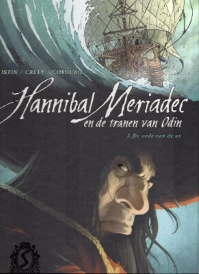 Cover for Hannibal Meriadec en de tranen van Odin (Silvester, 2011 series) #1 - De orde van de as