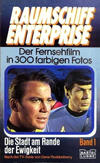 Cover for Raumschiff Enterprise (Bastei Verlag, 1979 series) #1 - Die Stadt am Rande der Ewigkeit