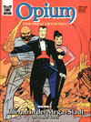 Cover for Bastei Comic Edition (Bastei Verlag, 1990 series) #72506 - Opium 1: Inferno in der Mega-Stadt
