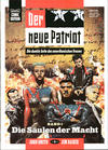 Cover for Bastei Comic Edition (Bastei Verlag, 1990 series) #72526 - Der neue Patriot 1: Die Säulen der Macht