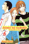Cover for Kimi ni todoke: From Me to You (Viz, 2009 series) #6