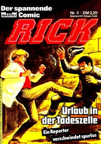 Cover Thumbnail for Rick (Bastei Verlag, 1984 series) #4 - Urlaub in der Todeszelle