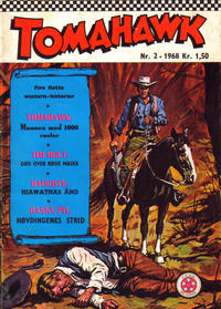 Cover Thumbnail for Tomahawk (Serieforlaget / Se-Bladene / Stabenfeldt, 1965 series) #2/1968