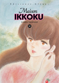 Cover Thumbnail for Maison Ikkoku (Ediciones Glénat España, 2004 series) #10
