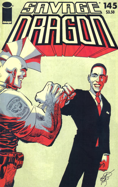 Cover for Savage Dragon (Image, 1993 series) #145 [Barack Obama Cover]