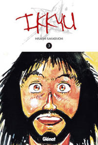 Cover Thumbnail for Ikkyu (Ediciones Glénat España, 2006 series) #3