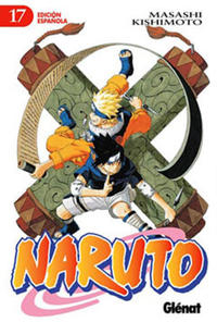 Cover Thumbnail for Naruto (Ediciones Glénat España, 2002 series) #17
