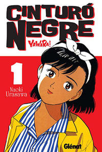 Cover Thumbnail for Cinturó Negre (Ediciones Glénat España, 2009 series) #1