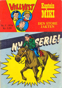 Cover Thumbnail for Vill Vest (Serieforlaget / Se-Bladene / Stabenfeldt, 1953 series) #5/1976