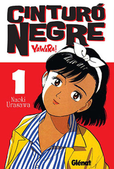 Cover for Cinturó Negre (Ediciones Glénat España, 2009 series) #1