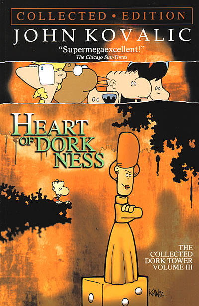 Cover for The Collected Dork Tower (Dork Storm Press, 2000 series) #3