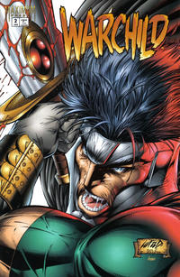 Cover Thumbnail for Warchild (Maximum Press, 1995 series) #2 [Rob Liefeld Cover]