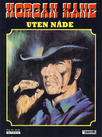 Cover Thumbnail for Morgan Kane (Semic, 1988 series) #1 - Uten nåde