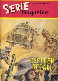 Cover for Seriemagasinet (Serieforlaget / Se-Bladene / Stabenfeldt, 1951 series) #4/1977