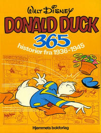 Cover Thumbnail for Jeg-bøkene (Hjemmet / Egmont, 1974 series) #[1978] - Donald Duck 365 historier fra 1936-1945 [1. opplag]