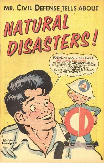 Cover for Mr. Civil Defense Tells About Natural Disasters! (Graphic Information Service Inc, 1956 series) 