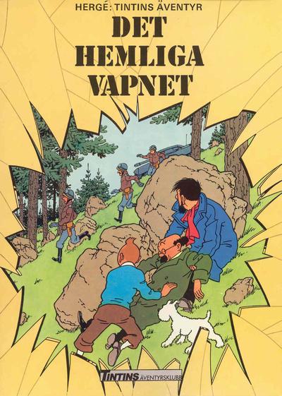 Cover for Tintins äventyr (Nordisk bok, 1984 series) #T-017 [4387] - Det hemliga vapnet