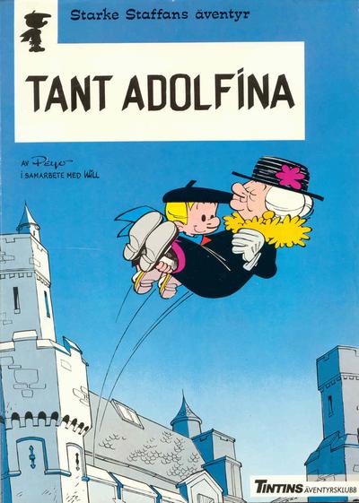 Cover for Starke Staffans äventyr (Nordisk bok, 1985 series) #T-020 [4393] - Tant Adolfina