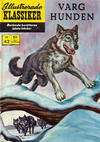 Cover for Illustrerade klassiker (Williams Förlags AB, 1965 series) #42 [HBN 165] (2:a upplagan) - Varghunden