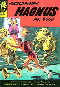 Cover Thumbnail for Robotkjemperen Magnus år 4000 [Robotserien] (Illustrerte Klassikere / Williams Forlag, 1968 series) #3