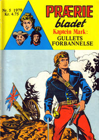 Cover Thumbnail for Præriebladet (Serieforlaget / Se-Bladene / Stabenfeldt, 1957 series) #5/1979