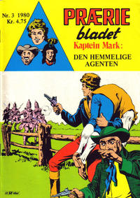 Cover Thumbnail for Præriebladet (Serieforlaget / Se-Bladene / Stabenfeldt, 1957 series) #3/1980