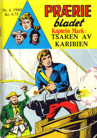 Cover for Præriebladet (Serieforlaget / Se-Bladene / Stabenfeldt, 1957 series) #4/1980