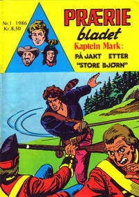 Cover Thumbnail for Præriebladet (Serieforlaget / Se-Bladene / Stabenfeldt, 1957 series) #1/1986