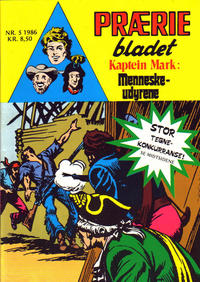 Cover Thumbnail for Præriebladet (Serieforlaget / Se-Bladene / Stabenfeldt, 1957 series) #5/1986