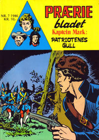 Cover Thumbnail for Præriebladet (Serieforlaget / Se-Bladene / Stabenfeldt, 1957 series) #7/1986