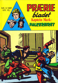 Cover Thumbnail for Præriebladet (Serieforlaget / Se-Bladene / Stabenfeldt, 1957 series) #5/1987