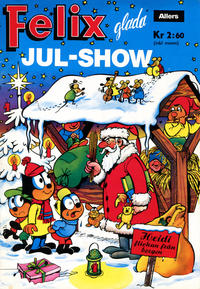 Cover Thumbnail for Felix glada jul-show (Allers, 1970 series) 