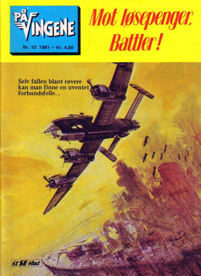 Cover for På Vingene (Serieforlaget / Se-Bladene / Stabenfeldt, 1963 series) #10/1981