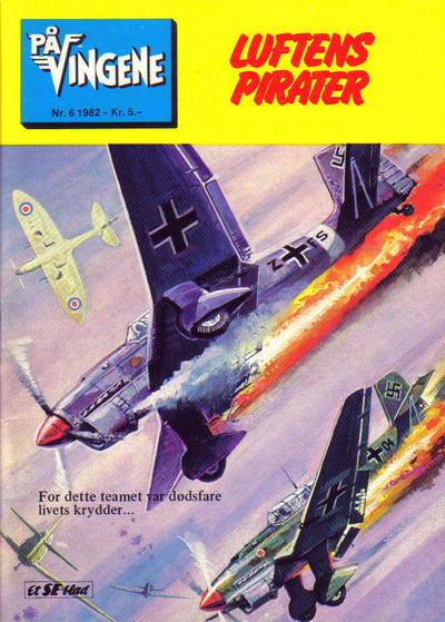 Cover for På Vingene (Serieforlaget / Se-Bladene / Stabenfeldt, 1963 series) #6/1982